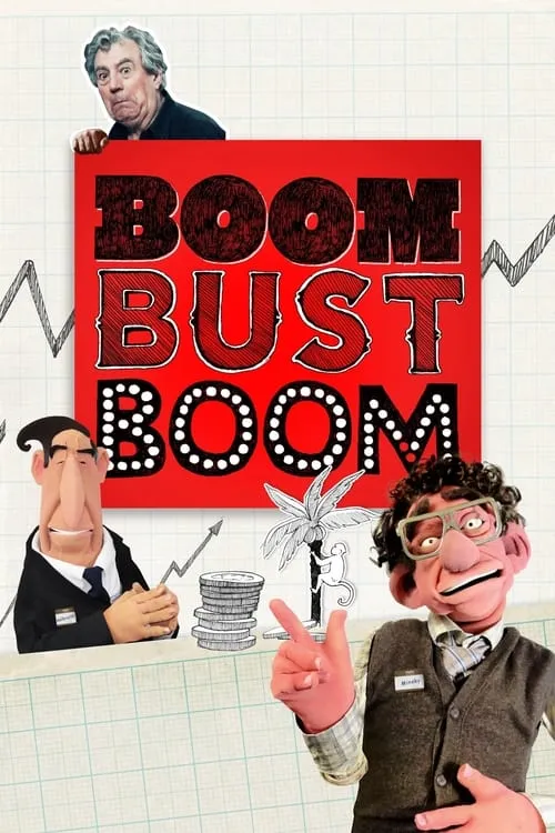 Boom Bust Boom (movie)