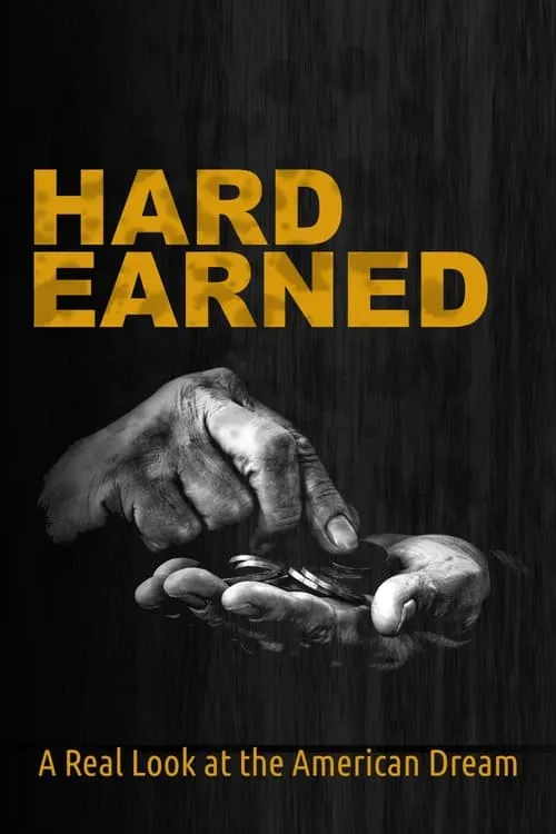 Hard Earned (movie)