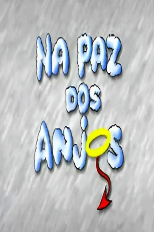 Na Paz dos Anjos (сериал)