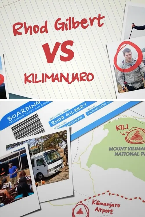 Rhod Gilbert vs Kilimanjaro (movie)