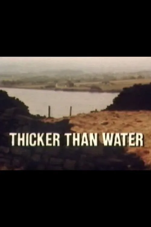 Thicker Than Water (movie)