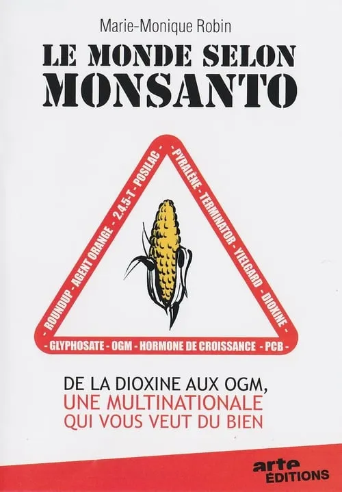 Le Monde selon Monsanto