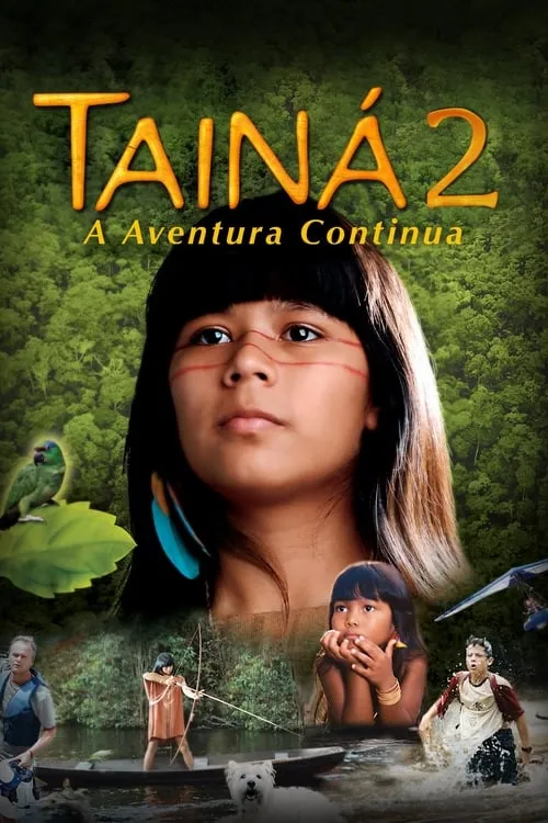 Tainá 2 - A New Amazon Adventure (movie)