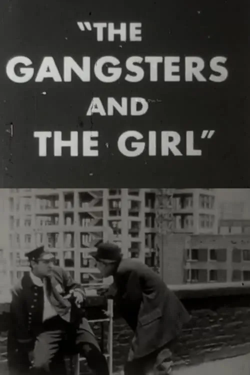 The Gangsters and the Girl (movie)