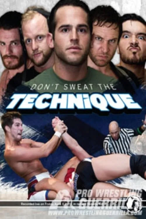 PWG: Don't Sweat The Technique (фильм)