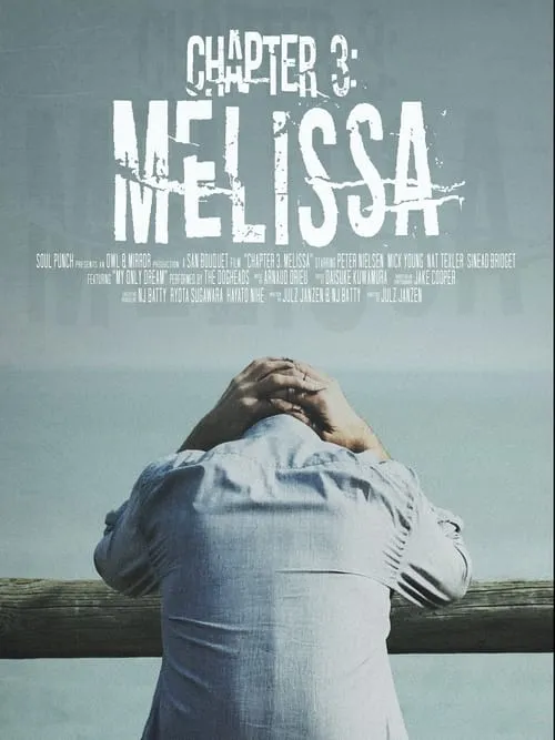 Chapter 3: Melissa (movie)