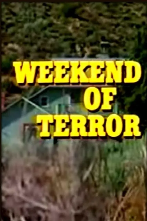 Weekend of Terror (movie)