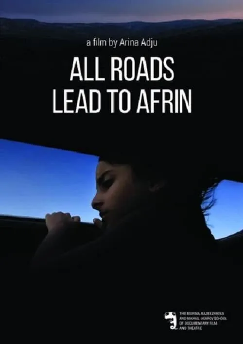 All Roads Lead to Afrin (movie)