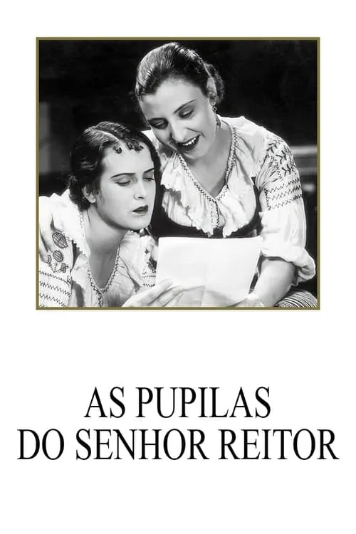 As Pupilas do Senhor Reitor (movie)