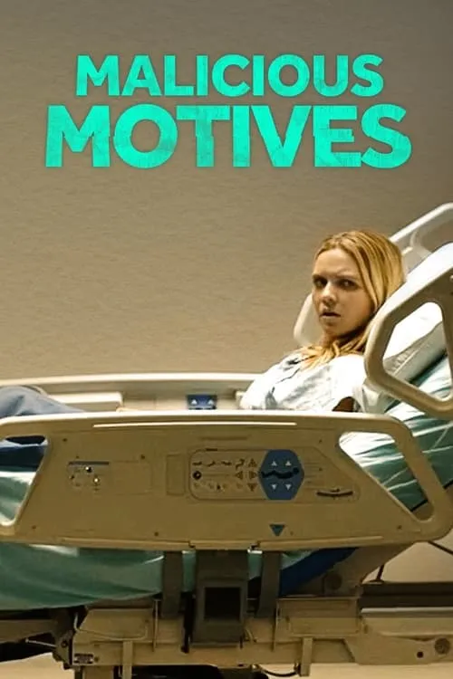 Malicious Motives (movie)