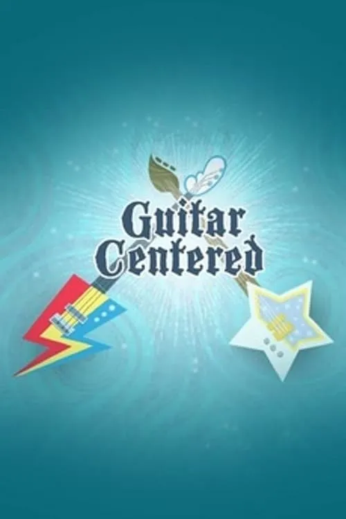 Guitar Centered (movie)