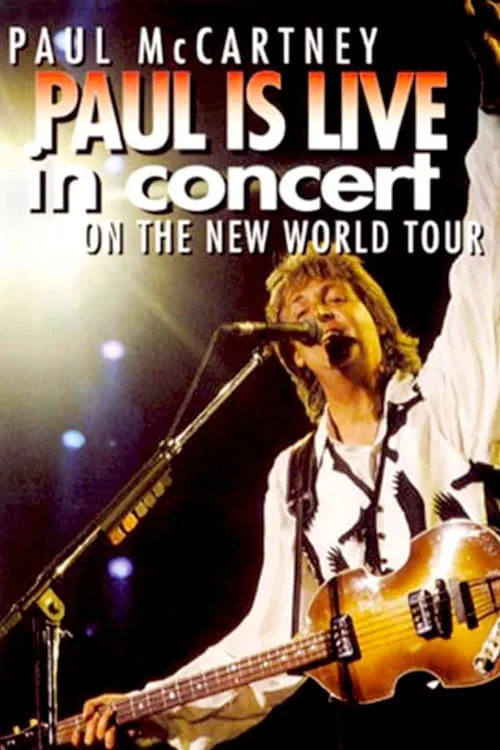 Paul is Live in Concert on The New World Tour (фильм)