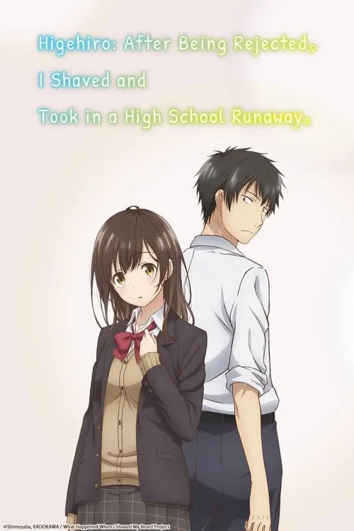 Higehiro: After Being Rejected, I Shaved and Took in a High School Runaway (series)