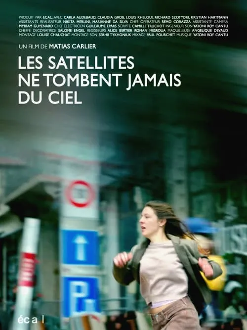 Satellites never fall from the sky (movie)