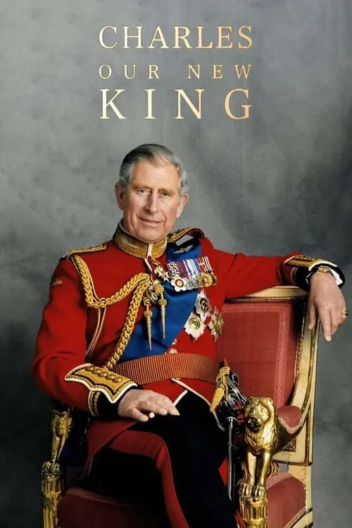 Charles: Our New King (сериал)