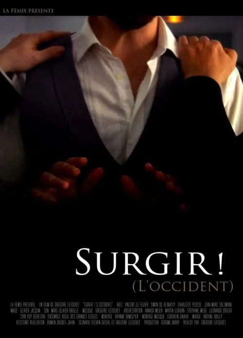 Surgir! (L'Occident) (фильм)