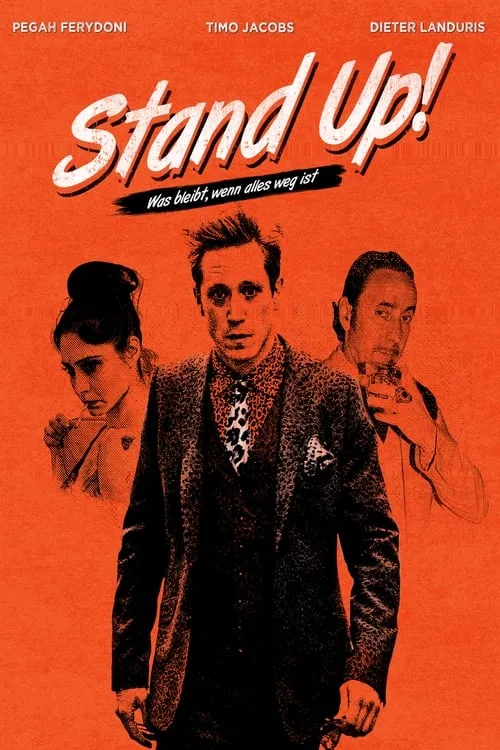 Stand up! Was bleibt, wenn alles weg ist (фильм)