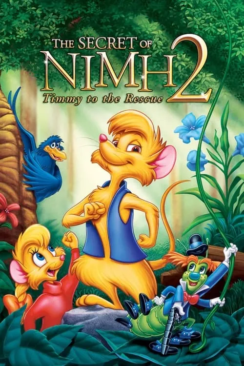 The Secret of NIMH 2: Timmy to the Rescue (movie)