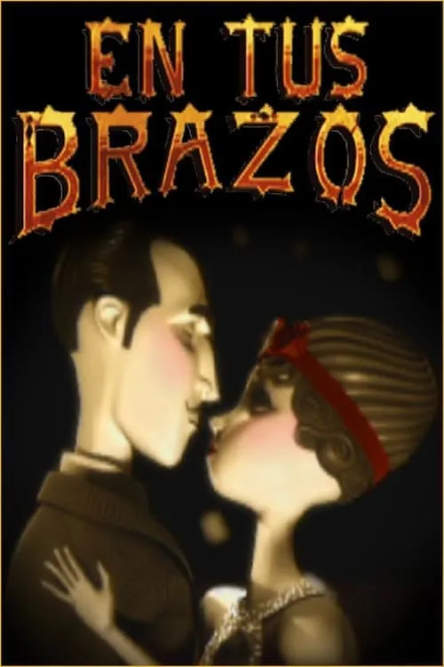 En tus Brazos (movie)