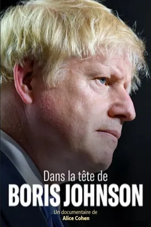 Dans la tête de Boris Johnson (фильм)