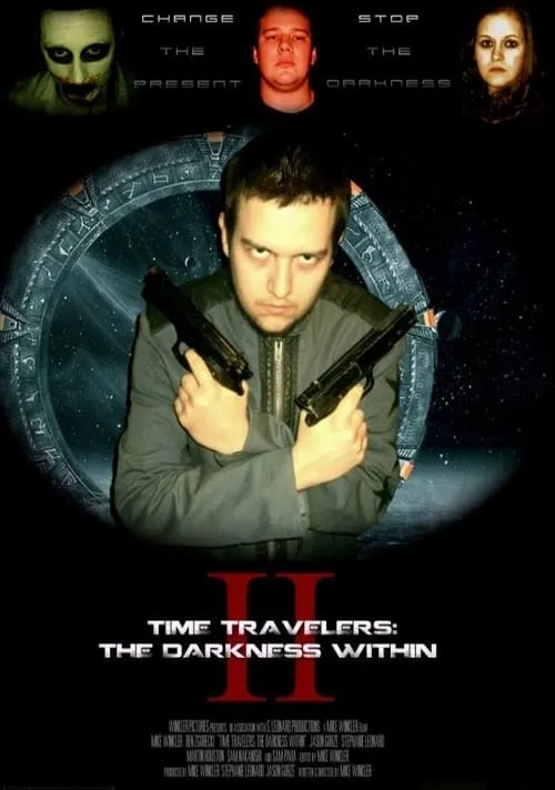 Time Travelers 2: The Darkness Within (movie)