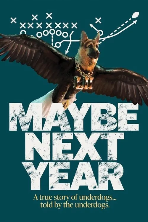 Maybe Next Year (movie)