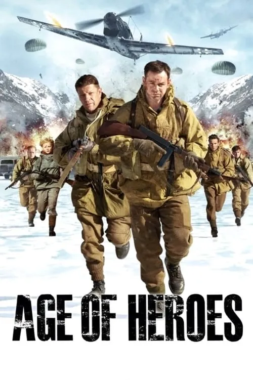 Age of Heroes (movie)