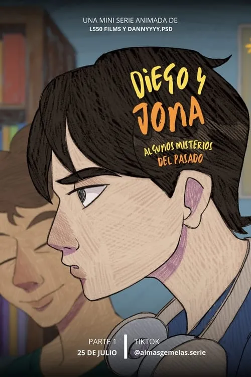 Diego & Jona: Algunos Misterios del Pasado (series)