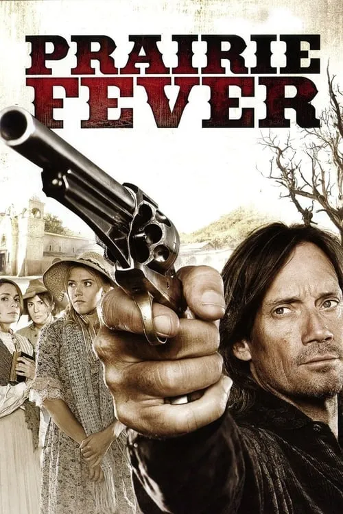Prairie Fever (movie)