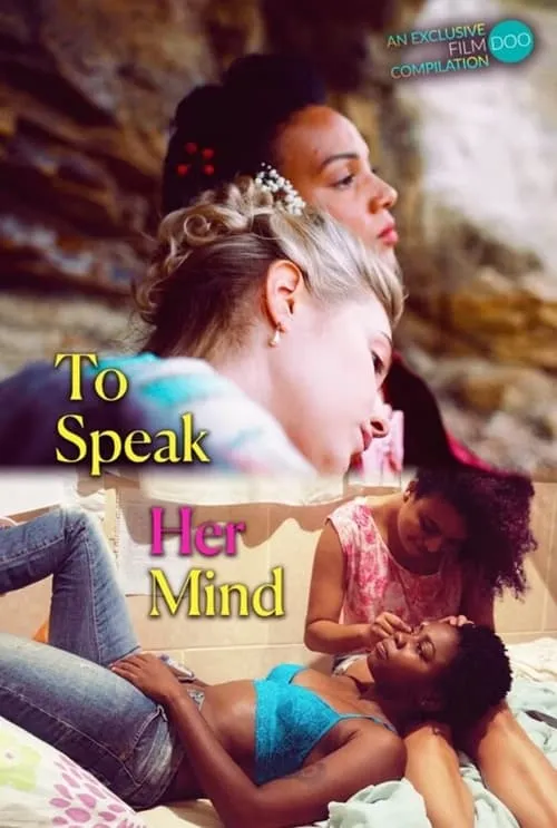 To Speak Her Mind (movie)