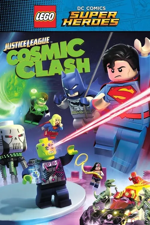 LEGO DC Comics Super Heroes: Justice League: Cosmic Clash (movie)