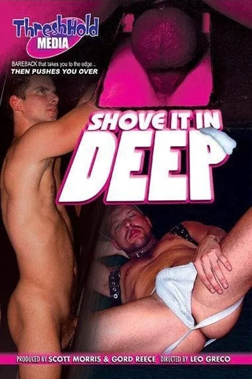 Shove It In Deep (movie)