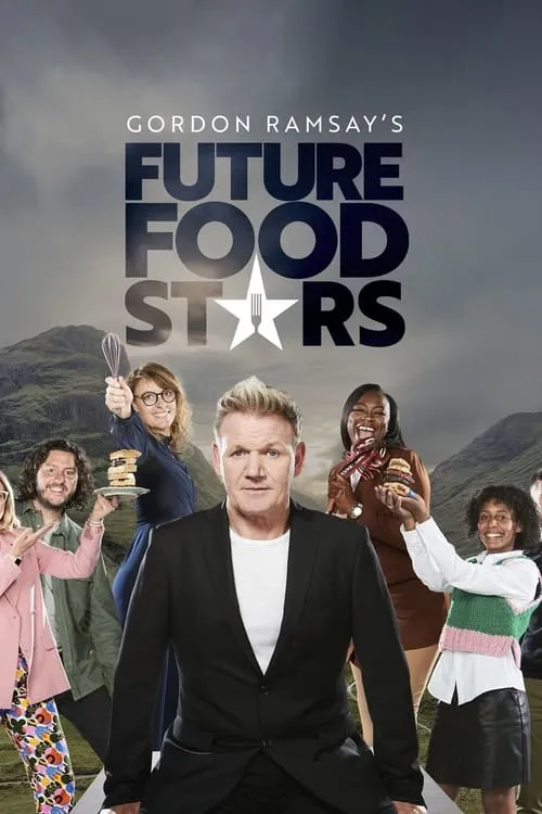 Gordon Ramsay's Future Food Stars (сериал)