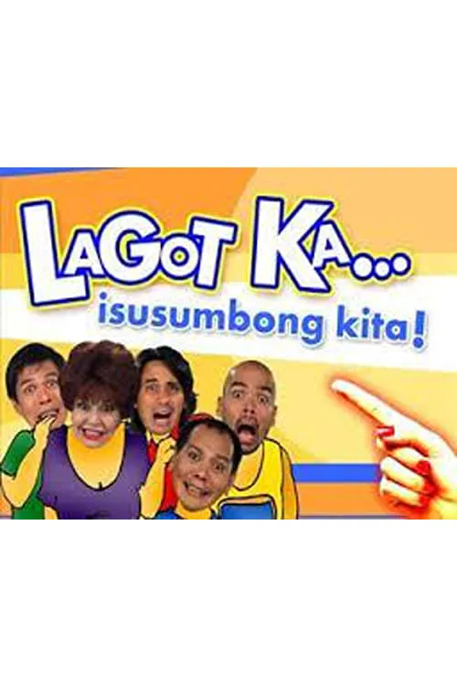 Lagot Ka, Isusumbong Kita (series)