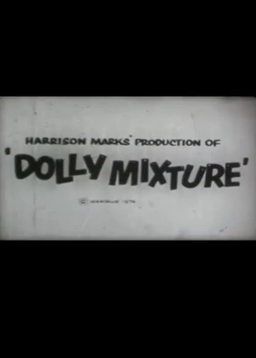 Dolly Mixture (movie)