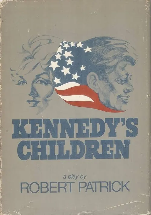 Kennedy's Children (фильм)