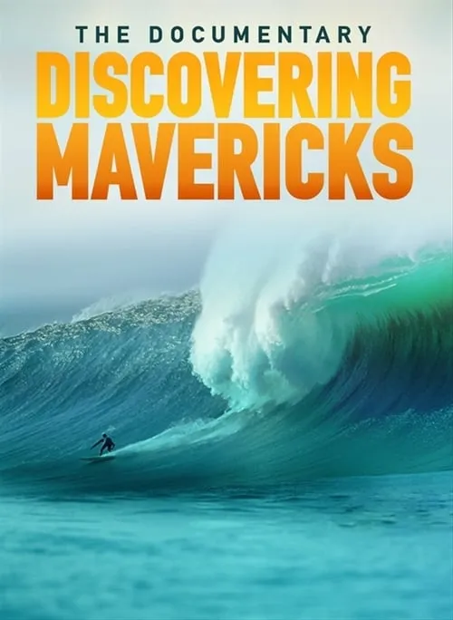 Discovering Mavericks (фильм)