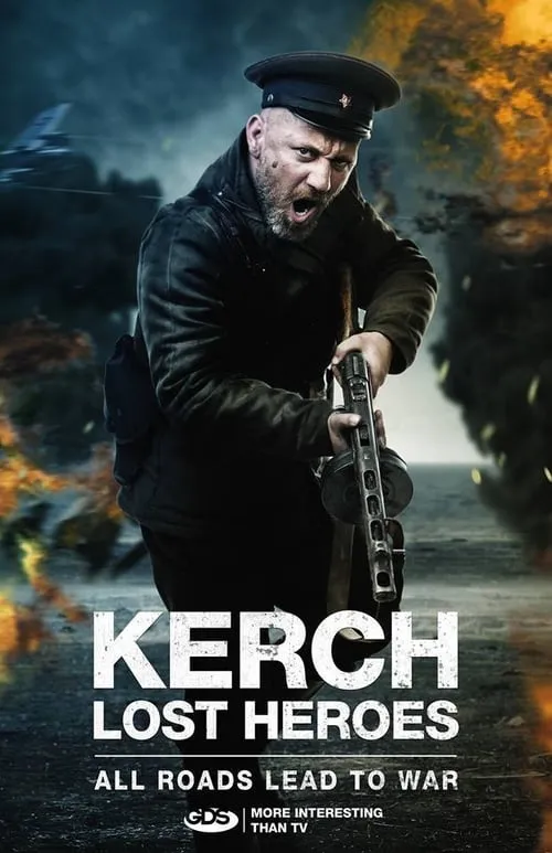 Kerch: Lost Heroes (series)