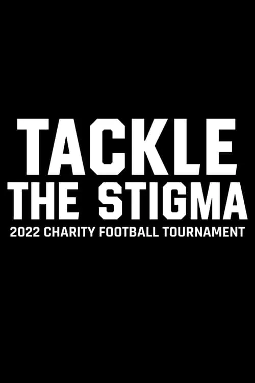 Tackle The Stigma (фильм)