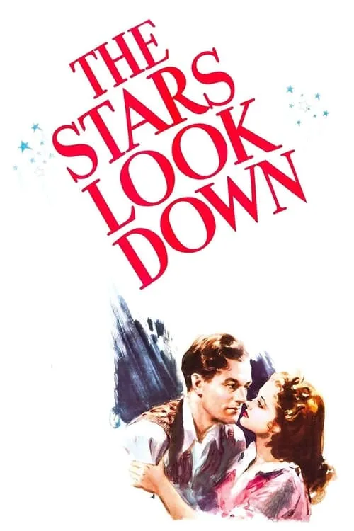 The Stars Look Down (movie)