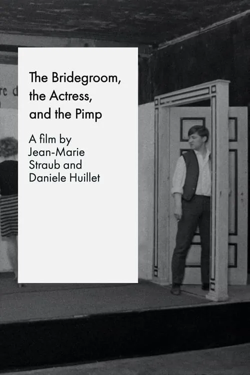 The Bridegroom, the Actress, and the Pimp (movie)