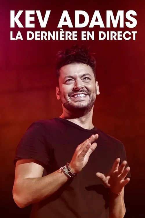 Kev Adams : La Dernière en direct (фильм)