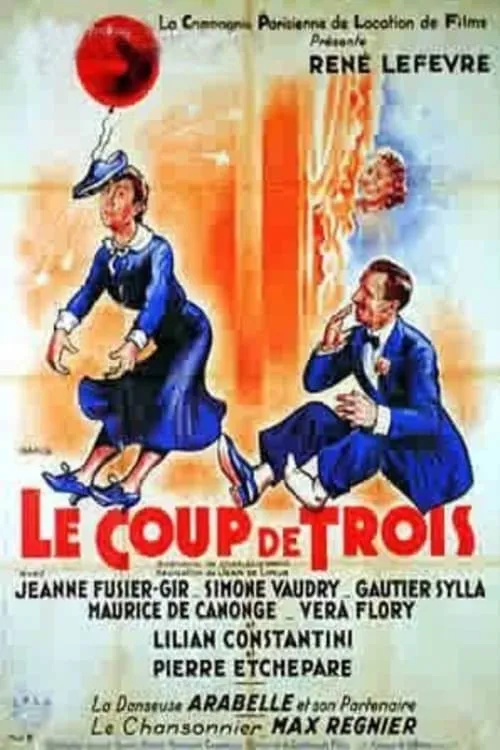 Le coup de trois (movie)