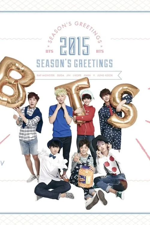 BTS 2015 Season's Greetings (фильм)