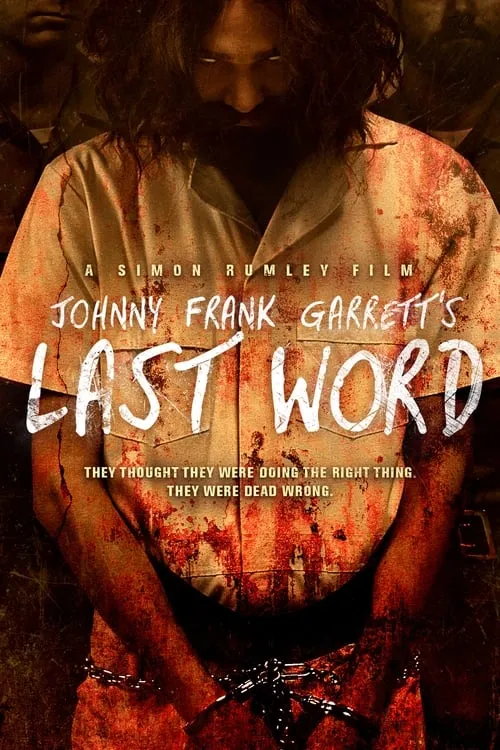 Johnny Frank Garrett's Last Word (movie)