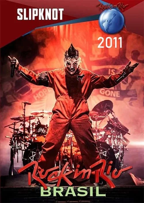 Slipknot: Rock In Rio 2011 (фильм)