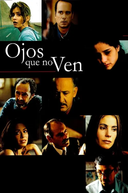 Ojos que no ven (movie)