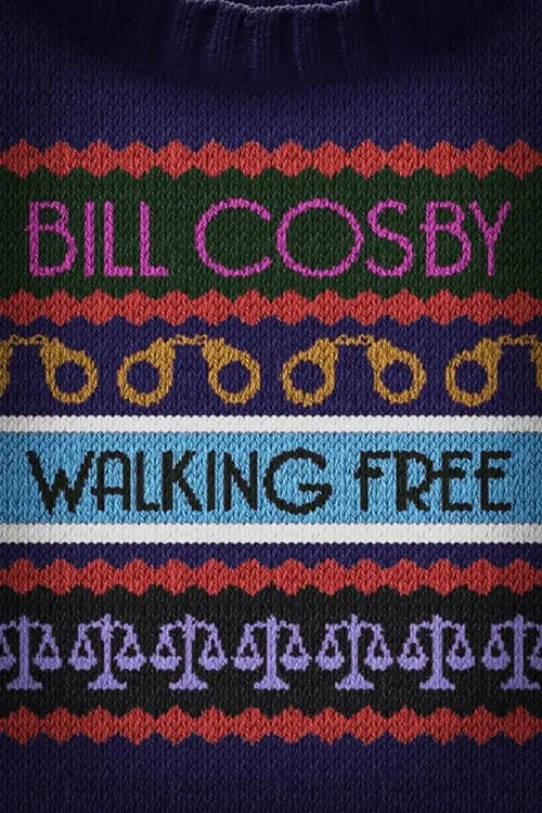 Bill Cosby: Walking Free (movie)