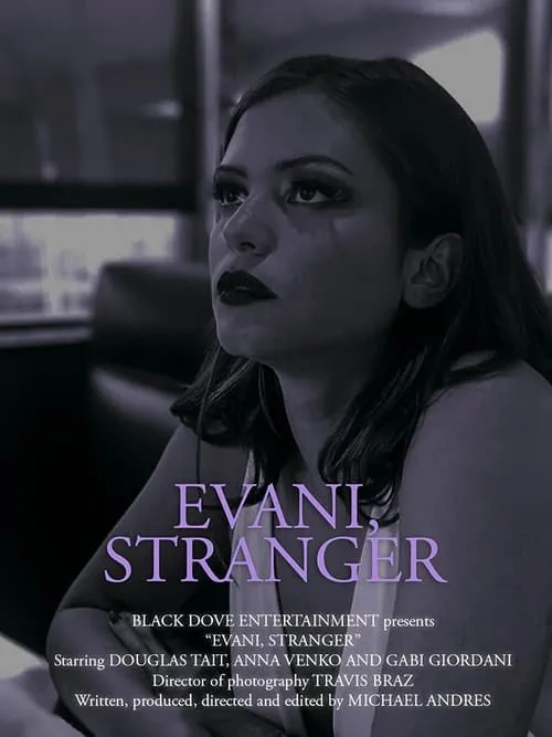 Evani, Stranger (movie)