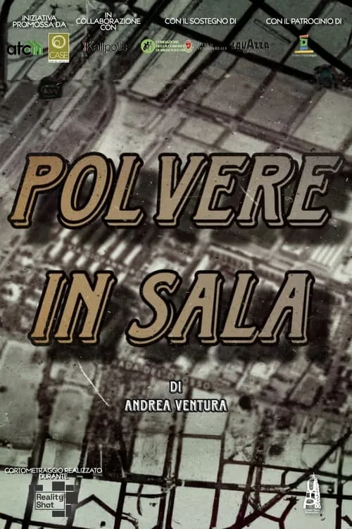 Polvere in Sala (movie)